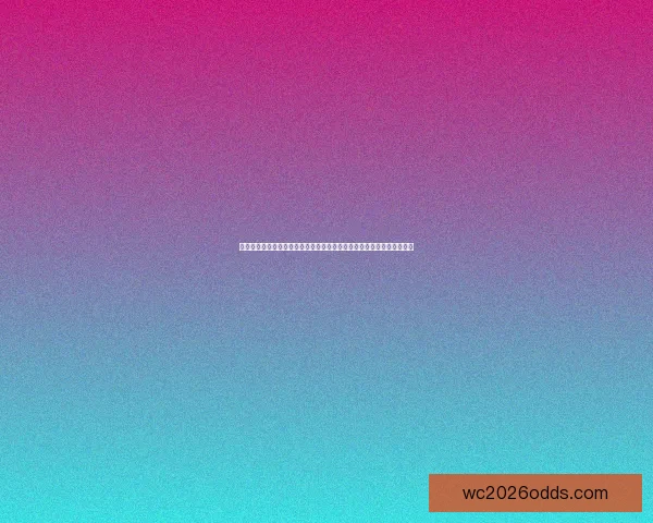 世界杯买球官网权威指南助你掌握投注技巧与赛事分析秘诀全面提升胜率